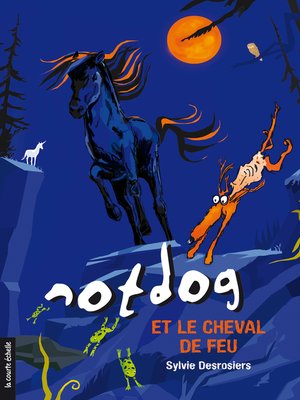 cover image of Notdog et le cheval de feu